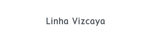 Linha Vizcaya