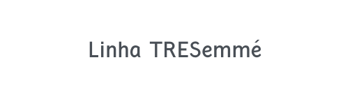 Linha TRESemmé